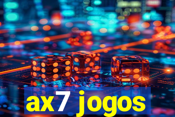 ax7 jogos